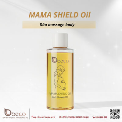 Gia công MAMA SHIELD Oil
