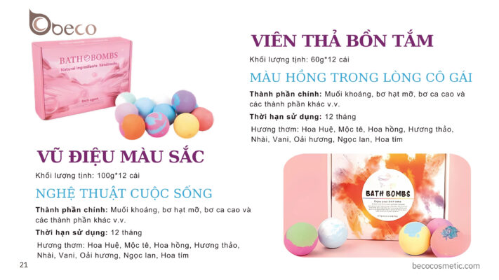 VIÊN THẢ BỒN TẮM, VŨ ĐIỆU MÀU SẮC